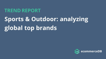 Sports & Outdoor eCommerce: Analyse globaler Top-Marken