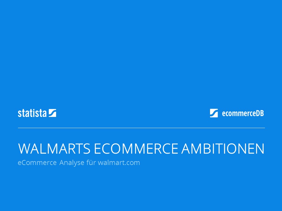 Walmarts eCommerce Ambitionen