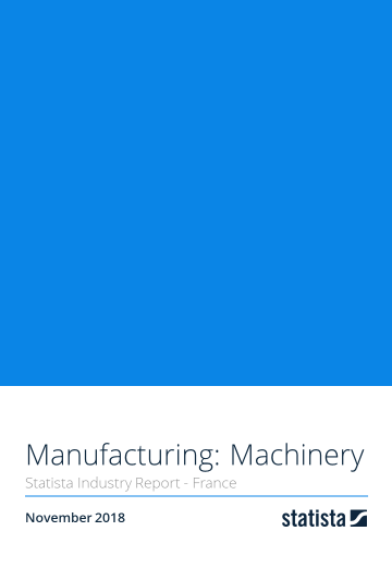 Manufacturing: Machinery in France 2018