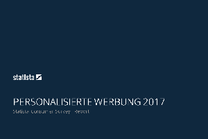 Personalisierte Werbung in Deutschland 2017 Report