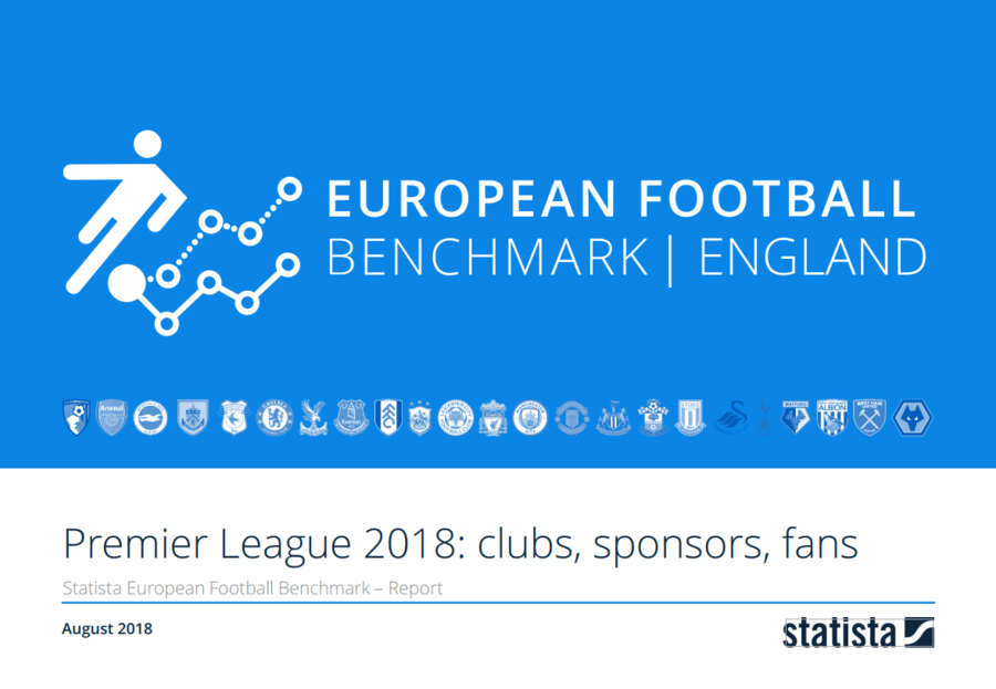 European Football Benchmark Premier League: Clubs, Sponsoren, Fans 2018/19 Report