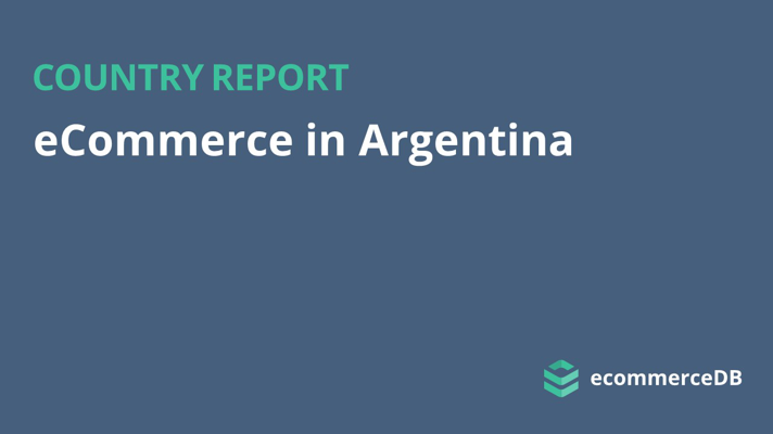 eCommerce in Argentina 2020